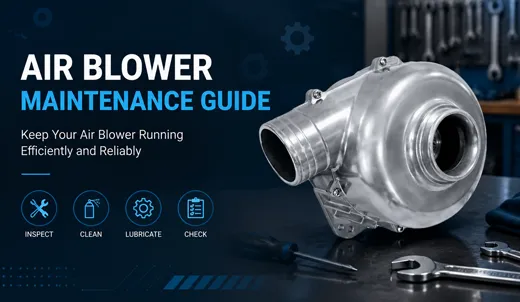 Air Blowers Maintenance Guide.webp Air Blowers Maintenance Guide.webp